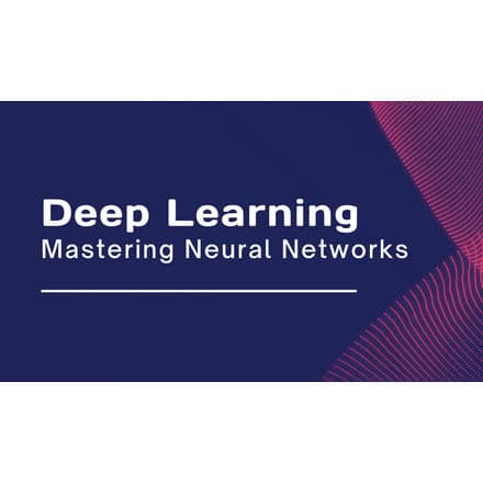 Deep Learning for Data Science, AI, and ML: Mastering Neural Networks