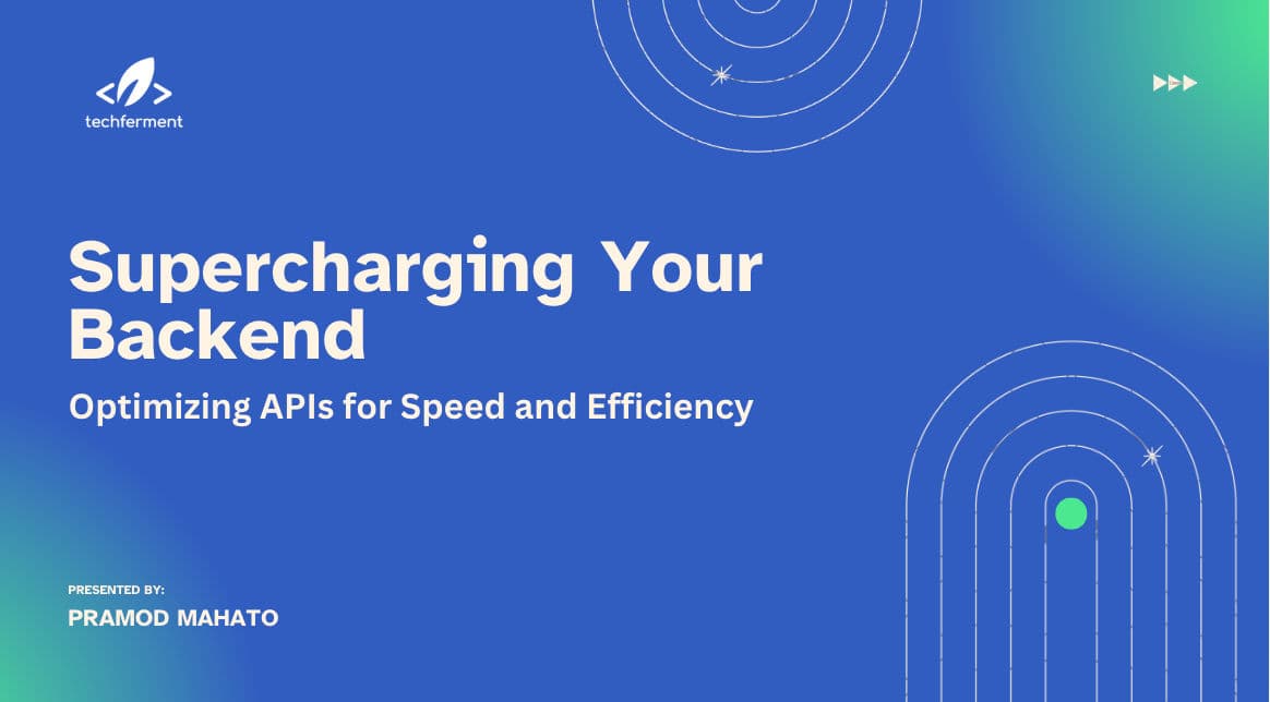 Optimising Backend APIs - Node.js